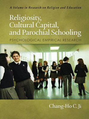 cover image of Religiosity, Cultural Capital, and Parochial Schooling